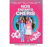 Nos Enfants chéris-L'intégrale de la Saison 2
