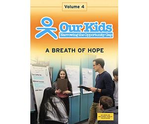 Nos enfants : Réduire l'écart d'opportunités - Vol. 4