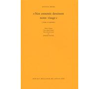 Nos Ennemis Dessinent Notre Visage - Aveux Et Expiations