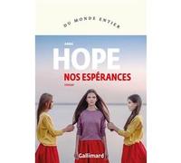 Nos espérances Anna Hope (Auteur), Elodie Leplat (Traduction)