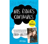 John Green – Nos étoiles contraires – Roman adolescent dès 13 ans – Broché