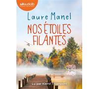 Nos Étoiles filantes Livre audio 1 CD MP3 - Laure Manel - Audiolib - Texte lu (CD) - Textes lus CD