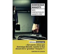 Nos fantastiques années fric