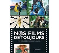 Nos films de toujours - Marc Combier - Larousse - broché - Beau livre