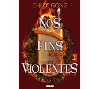Nos fins violentes (broché) - Tome 02