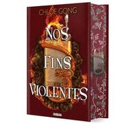 Nos fins violentes - Tome 02 (relié collector) Chloe Gong (Auteur), Jacques Collin (Traduction)