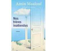 Nos frères inattendus: roman