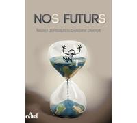 Collectif – Nos Futurs