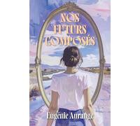 Nos futurs composés