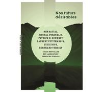 Nos futurs désirables