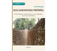 NOS GABONITUDES PREFEREES: Edition 2025