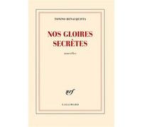 Nos gloires secrètes Tonino Benacquista (Auteur)
