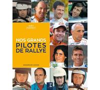 Nos grands pilotes de rallye - Enguerrand Lecesne - Eds Techniques Pour L'automobile Et L'industrie - relié - Beau livre