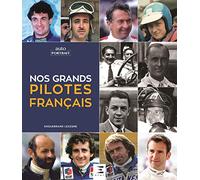 Nos grands pilotes français