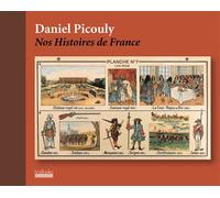 Nos Histoires de France - Daniel Picouly - Hoebeke - relié - Beau livre