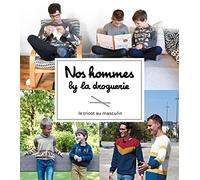 Nos hommes by la droguerie: le tricot au masculin