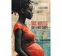 Nos hontes sur leurs corps