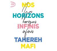 Nos horizons infinis