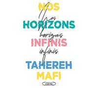 Nos horizons infinis