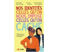 Nos identités, celles qu'on nous impose celles qu'on cache - Grace Ly - Rageot - broché - Roman adolescent