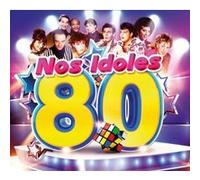 Nos idoles 80