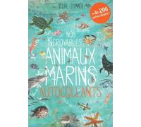 Nos Incroyables Animaux Marins Autocollants - + De 200 Autocollants !