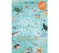 Nos incroyables animaux marins autocollants Yuval Zommer (Auteur)