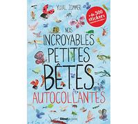 Nos incroyables petites bêtes autocollantes