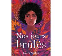 Nos jours brûlés