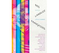 Nos langues Françaises - Villers-Cotterêts, Cité internationale de la langue Française