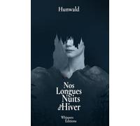 Nos Longues Nuits d'Hiver: La première lecture vous racontera une histoire. La seconde vous en révélera une autre. Deux lectures. Une seule vérité.