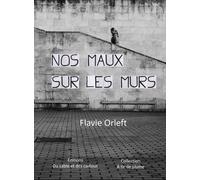Nos Maux Sur Les Murs
