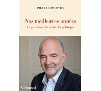 Nos meilleures années: La jeunesse, les amis, la politique