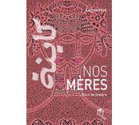 NOS MèRES - Fedwa Misk - La Croisee Des Chemins - broché - Théâtre