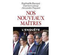 Nos nouveaux maîtres – Les Éditions Albin Michel