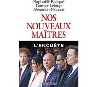 Nos nouveaux maîtres – Les Éditions Albin Michel