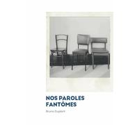 Nos paroles fantômes
