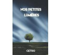 Nos petites lumières