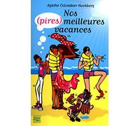 Nos (pires) meilleures vacances (01)