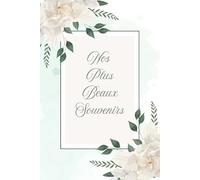 Nos Plus Beaux Souvenirs: Album photo de couple personnalisable - 100 photos à coller et messages à écrire