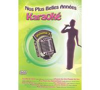 Nos Plus Belles Années Karaoké - Vol. 1