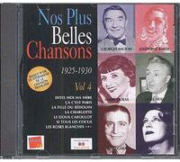 Nos Plus Belles Chansons Vol. 4 1925-1930