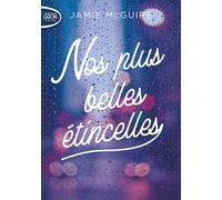 Nos plus belles étincelles