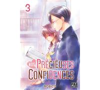 Nos précieuses confidences T03 - Robico - Pika - broché - Manga