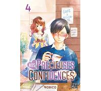 Nos précieuses confidences T04