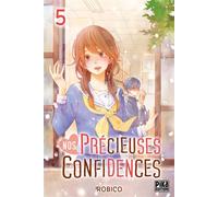 Nos Precieuses Confidences - Tome 5