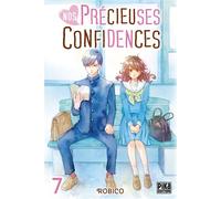 Nos précieuses confidences T07 - Robico - Pika - broché - Manga