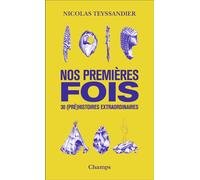 Nos Premières Fois - 30 (Pré)Histoires Extraordinaires