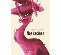 Nos racines