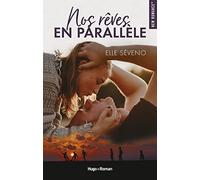 Nos rêves en parallèle